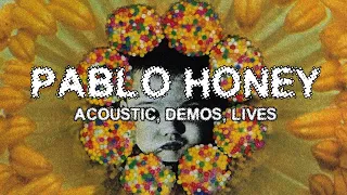 RADIOHEAD - Pablo Honey (1993) - Acoustic, Demos & Lives