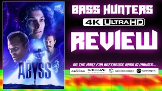 Bass Hunters Episode 19: The Abyss 4K UHD with Dolby Atmos Review on Kaleidescape!