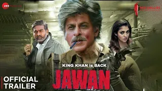 Jawan Official Trailer : Action with Baba | Shahrukh Khan | Sanjay Dutt | Nayanthara | Atlee