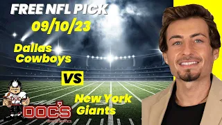 NFL Picks - Dallas Cowboys vs New York Giants Prediction, 9/10/2023 Week 1 NFL Expert Best Bets