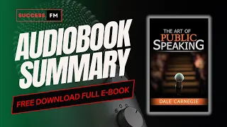 The Art of Public speaking | By Dale Carnegie | Audiobook Summary in Hindi.