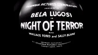 NIGHT OF TERROR [1933] - Bela Lugosi