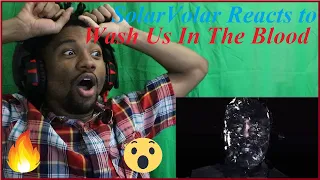 SolarVolar Reacts: Kanye West - Wash Us In The Blood ft Travis Scott | THIS IS POWERFUL!