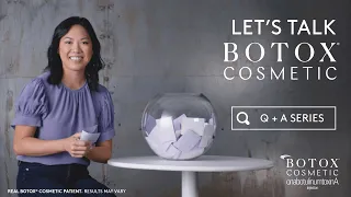 Let's Talk: Who Can Inject BOTOX® Cosmetic? | BOTOX® Cosmetic Q+A