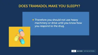 Does tramadol make you sleepy?