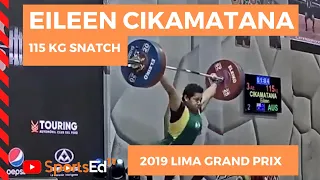 Eileen CIKAMATANA 115 KG Snatch Lima Grand Prix 2019