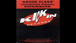 Kicksquad – Sound Clash (Hypermix) BLEEP TECHNO CLASSIC 1990