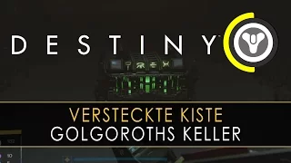 Destiny - Versteckte Raid Kiste in Golgoroths Keller | deutsch | HD