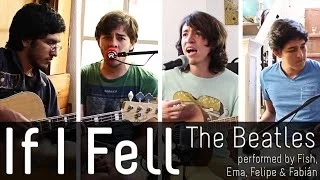 If I Fell Cover - The Beatles (Fish, Felipe, Ema & Fabián; 2014)