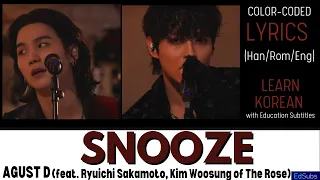 Agust D-SNOOZE (ft Ryuichi Sakamoto, WOOSUNG of The Rose) [ENG] Color Coded Lyrics (가사)  Han/Rom/Eng