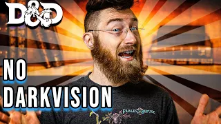 Darkvision Ruins Storytelling, Hear me out... | Cmike's D&D 5e Workshop