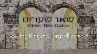 OPEN THE GATES / SEU SHEARIM  (Psalm 24) - James Block