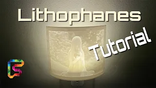 Tutorial - 3D Print Your Own Lithophanes