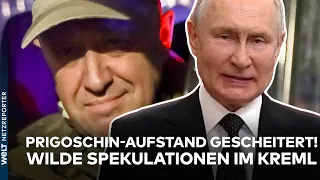 PUTINS KRIEG: Nach dem Aufstand von Prigoschin! Wilde Spekulationen im Kreml | WELT News