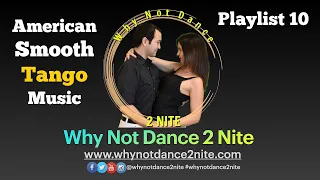 American Smooth Ballroom Tango Music Playlist 10
