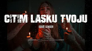 Eddie Sender - Cítim Lásku Tvoju (Radio Mix)