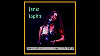 Janis Joplin - Amsterdam (April 11, 1969)