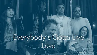 Everybody's Gotta Live - Love - RAW COVER #52 - Feat. Jëa, Tamté Yok, Lionel Vivier, Alexis Savignac