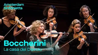 L. Boccherini - "La casa del Diavolo" | Amsterdam Sinfonietta