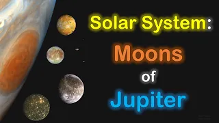 Solar System: Moons of Jupiter