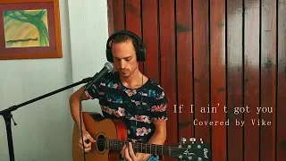 IF I AIN'T GOT YOU - ALICIA KEYS (Acoustic Cover)