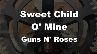 Karaoke♬ Sweet Child O' Mine - Guns N' Roses 【No Guide Melody】 Instrumental