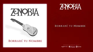 ZENOBIA Borraré Tu Nombre feat. Kinnia (Audiosingle)