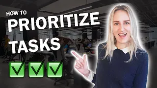 How to prioritize tasks at work (task management when everything is important)