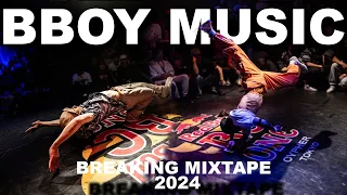 BBOY MUSIC 2024 🔥 DOPE NEW BREAKING SOUNDTRACK ⚡️ BBOY BATTLE MIXTAPE