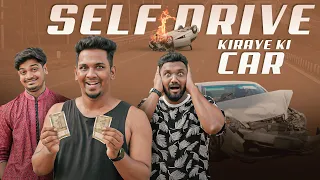 SELF DRIVE - Kiraye Ki Car | Hyderabadi Comedy | Warangal Diaries