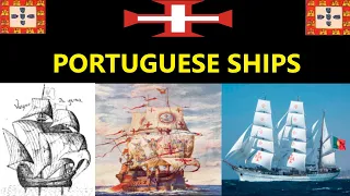 The most important Ships of Portugal - Os Navios mais importantes de Portugal (1497 - 2024)