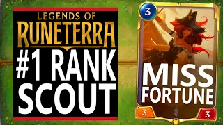 #1 Rank MISS FORTUNE + SCOUT Deck in Legends of Runeterra!