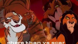 Scar vs Shere Khan || CROSSOVER || FANMADE ||