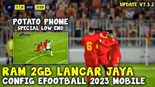 CONFIG EFOOTBALL 2023 MOBILE NO LAG || FIX LAG EFOOTBALL 2023 RAM 2GB