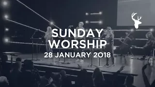 Sunday Morning - Bethel Worship | January 28, 2018