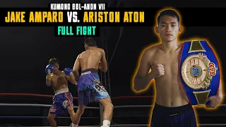 Jake Amparo vs. Ariston Aton FULL FIGHT | Kumong Bol-anon VII