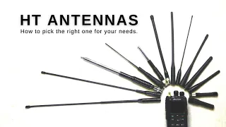 How to pick the best HT Antenna