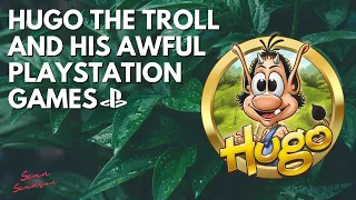 Hugo The Troll And His AWFUL PlayStation Games