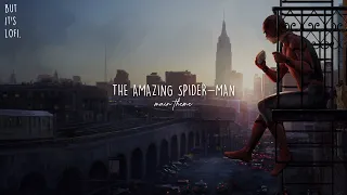 The Amazing Spiderman but it's Lofi