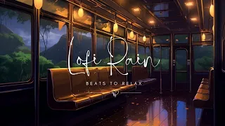 Extremely Chill Lofi Music on the Background of a Rainy Train Ride, Super Relaxing to Sleep, Study