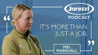 It's More Than Just a Job - Mel Marshall