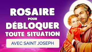 🙏 ROSAIRE à SAINT JOSEPH pour DÉBLOQUER toutes les Situations Difficiles