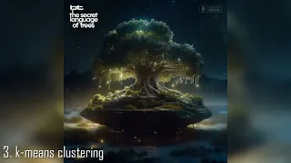 BT - The Secret Language Of Trees (SHORT & EXTENDED ALBUM MIX)