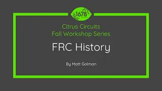 History of FRC - 2023 Fall Workshops