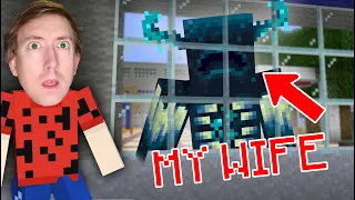 Minecraft but My Wife is Big & Scary (Hide & Seek vs Warden)