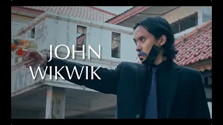 John Wikwik (John Wick Parody)