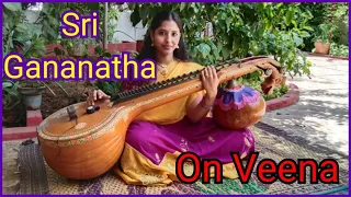 Sri Gananatha / Lambodara Geetham on VEENA....🎼