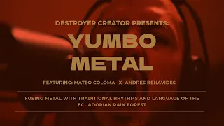 DESTROYER CREATOR | YUMBO METAL