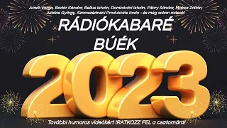 Rádiókabaré BÚÉK 2023 - Szilveszteri Rádiókabaré 2023