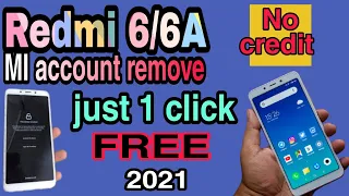 Redmi 6/6A mi account remove 2021|without credit|FREE